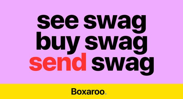 Boxaroo can now distribute your swag and corporate gifts too